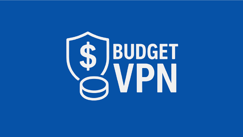 Finding the Best Cheap VPN: A Guide for Budget-Conscious Users in the UK